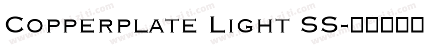 Copperplate Light SS字体转换
